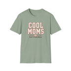 Cool Moms T-Shirt