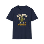 Big Dill T-Shirt