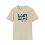 Last Game T-Shirt