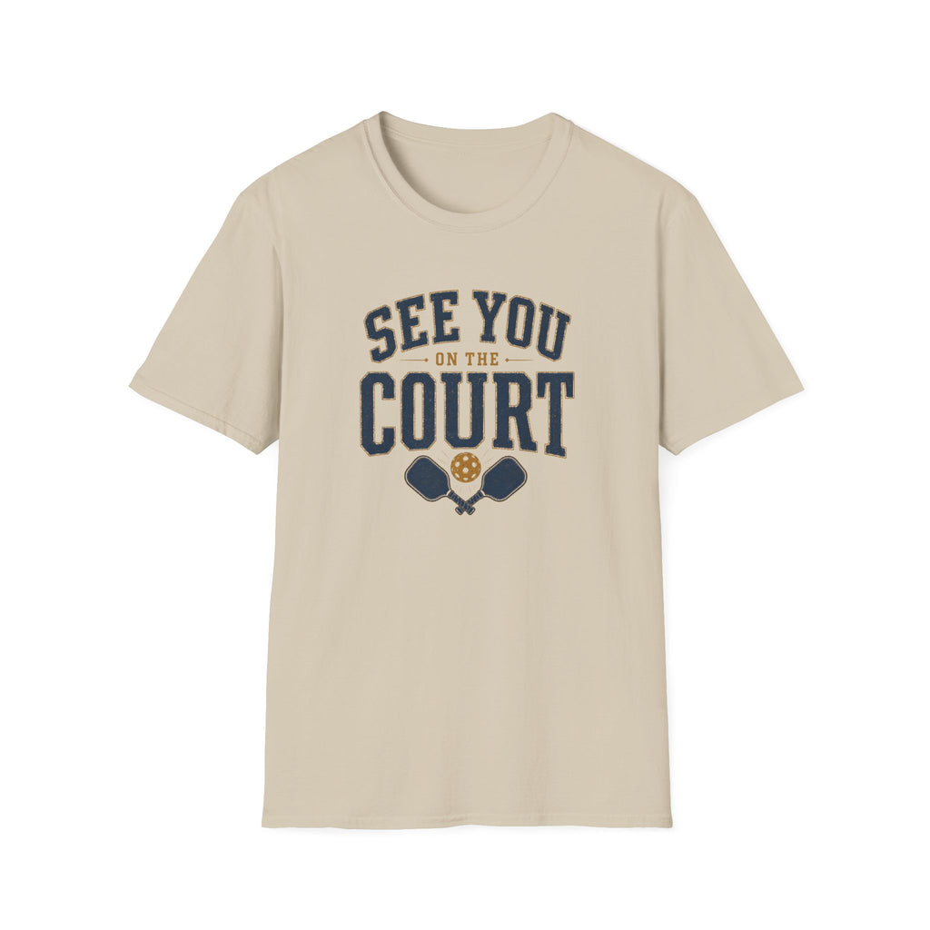 See You On The Court T-Shirt