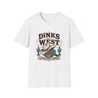 Dinks Out West T-Shirt