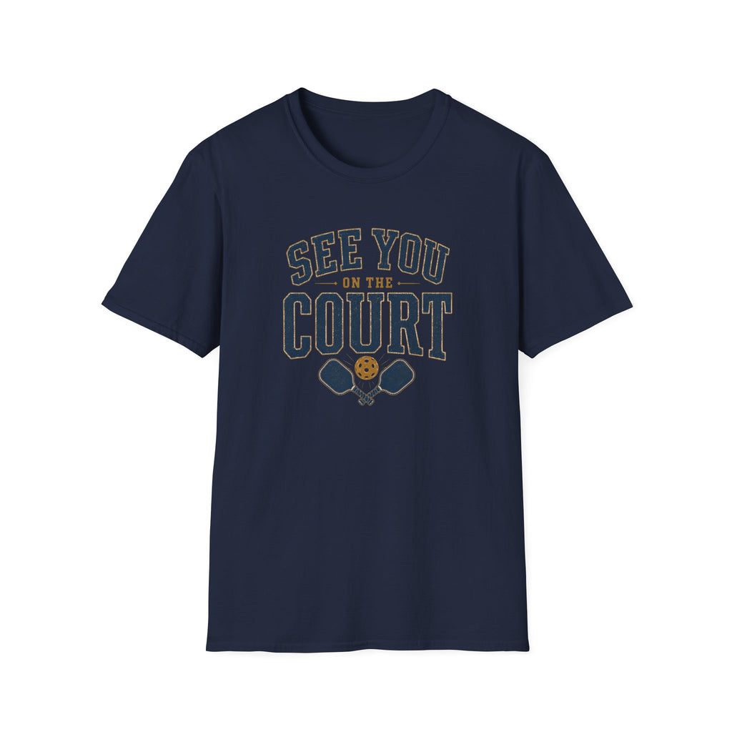 See You On The Court T-Shirt