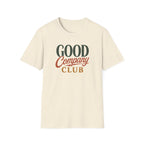 Good Company Club T-Shirt
