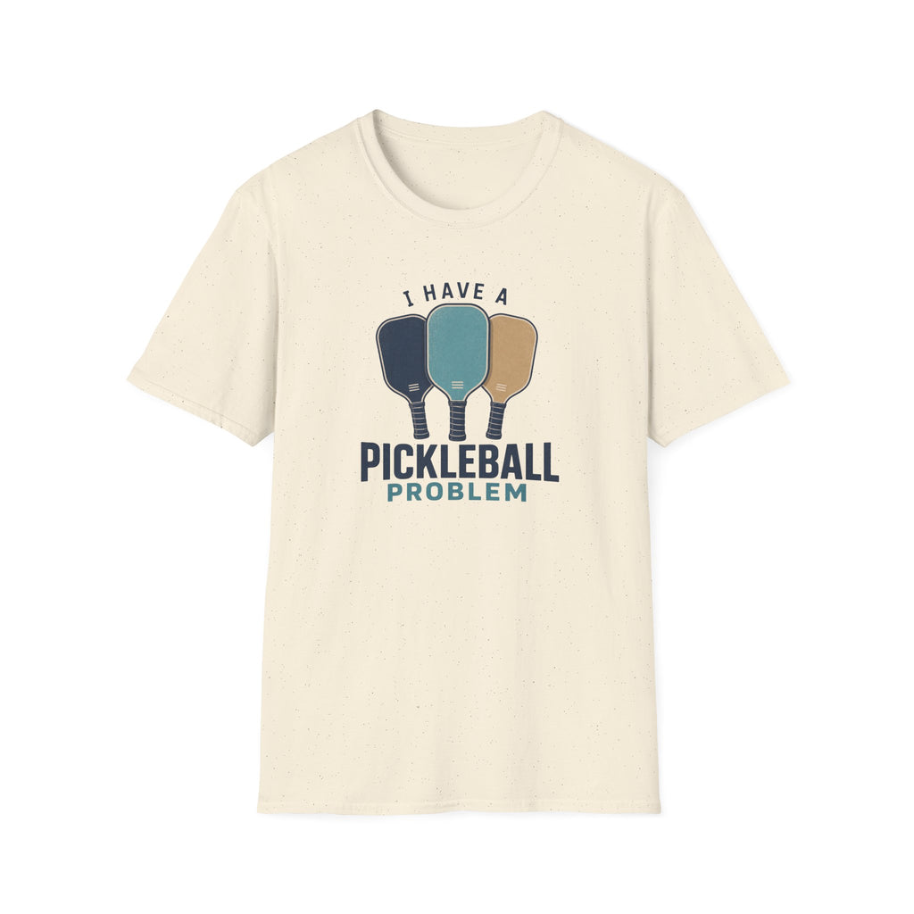 Pickleball Problem T-Shirt