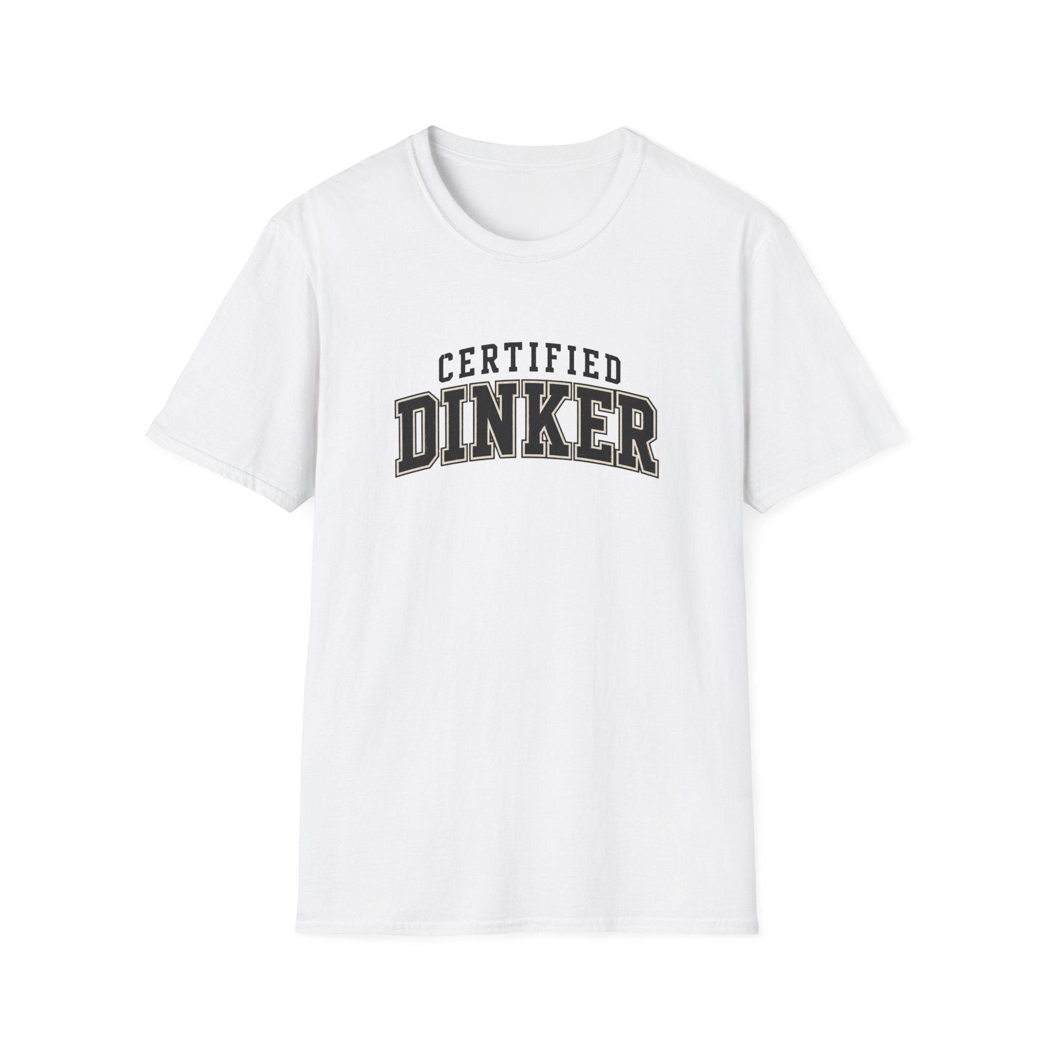 Certified Dinker T-Shirt