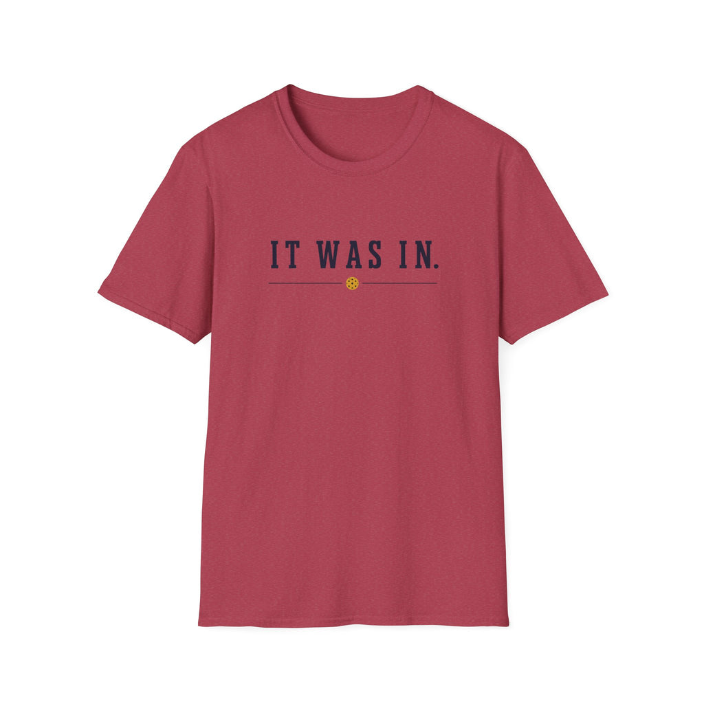 It Was In T-Shirt