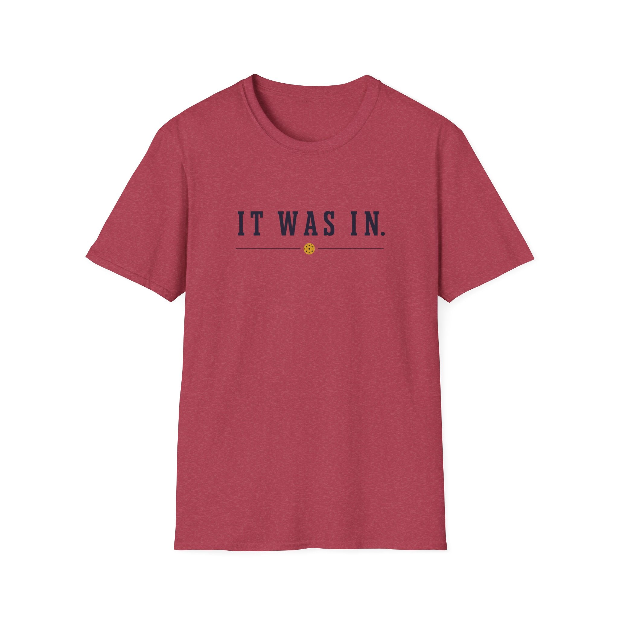 It Was In T-Shirt