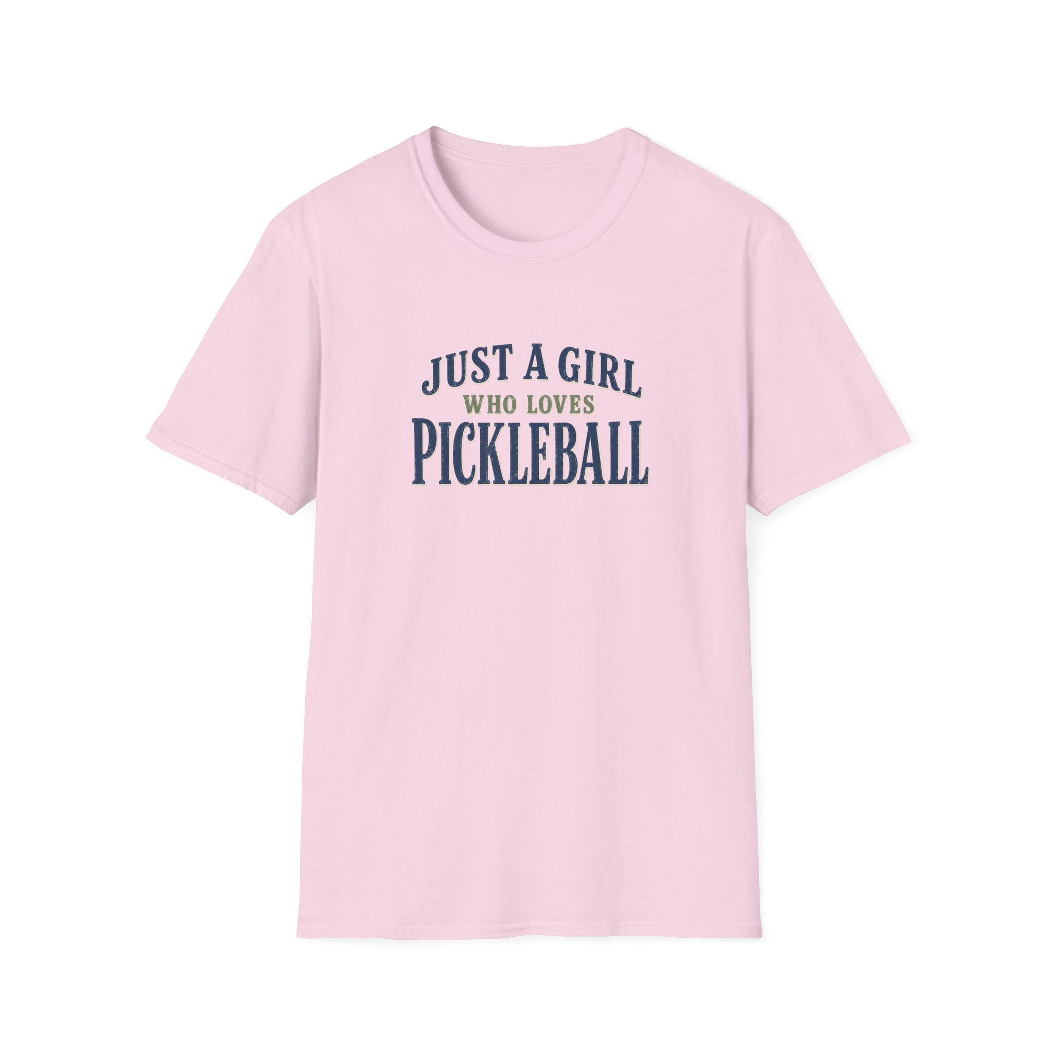 Just A Girl T-Shirt