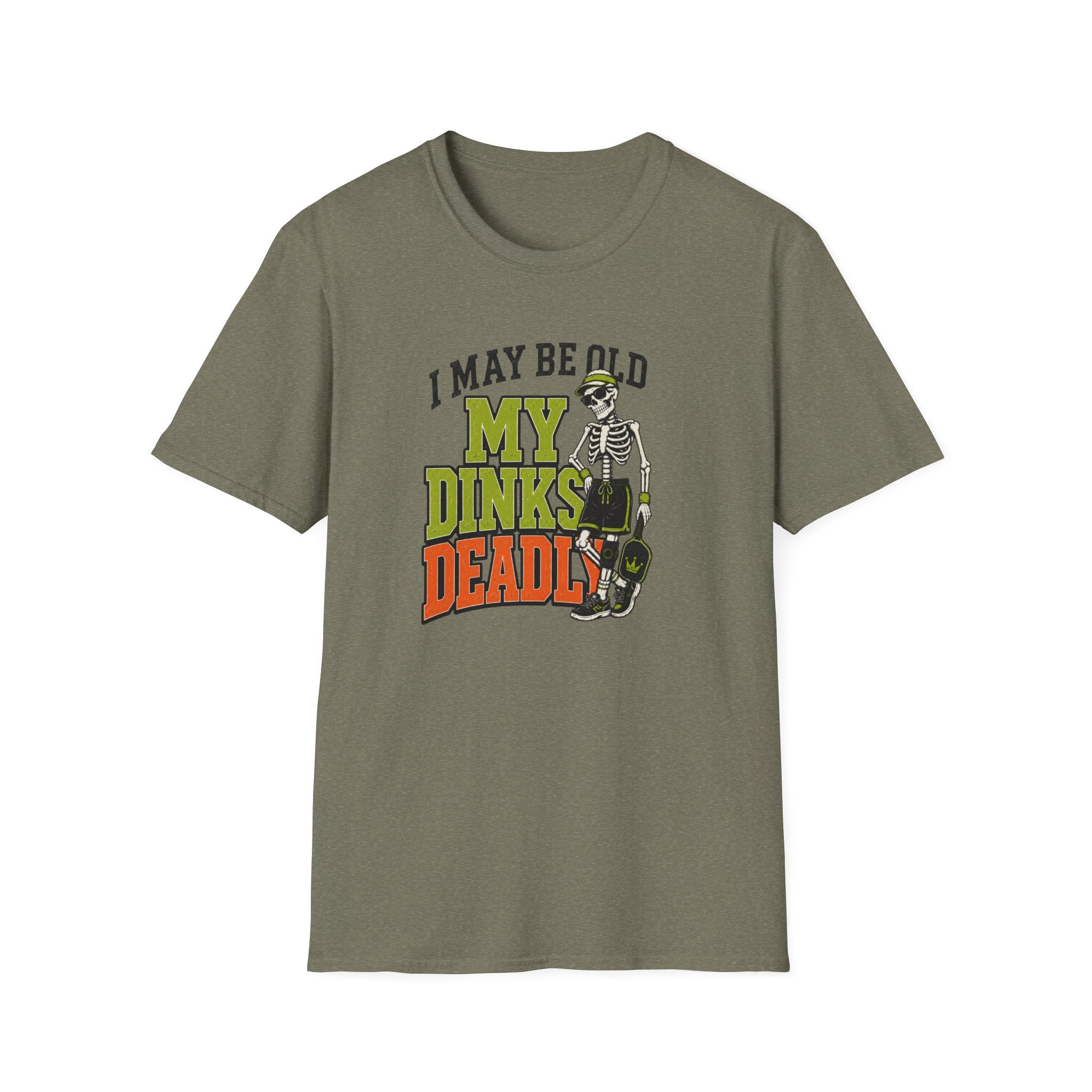 My Dinks Deadly T-Shirt