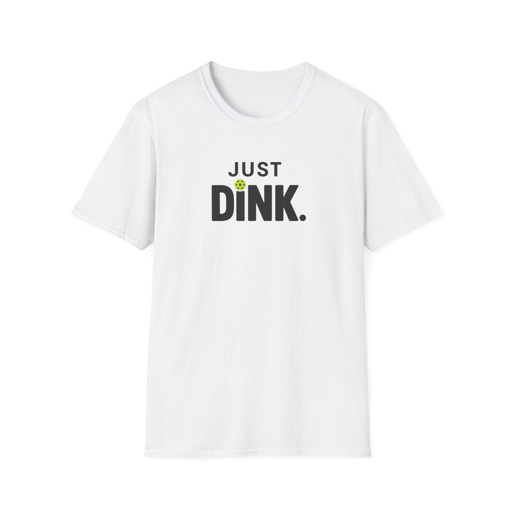 Just Dink T-Shirt