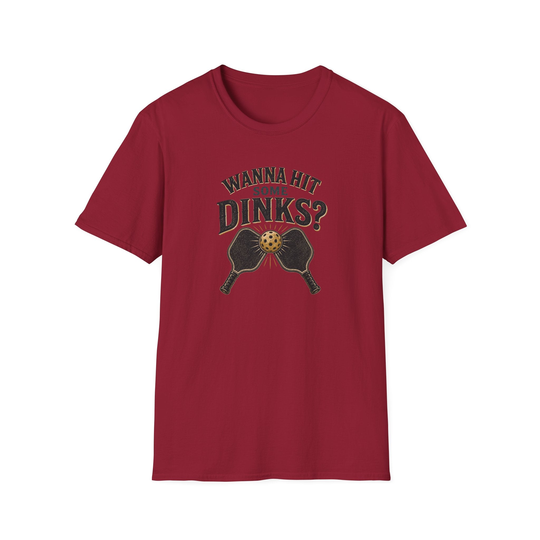 Wanna Hit Some Dinks T-Shirt