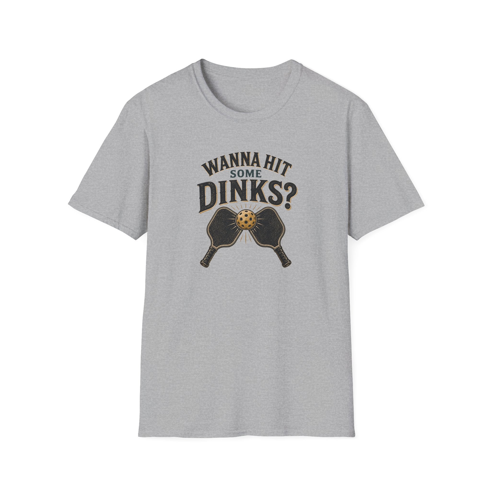 Wanna Hit Some Dinks T-Shirt