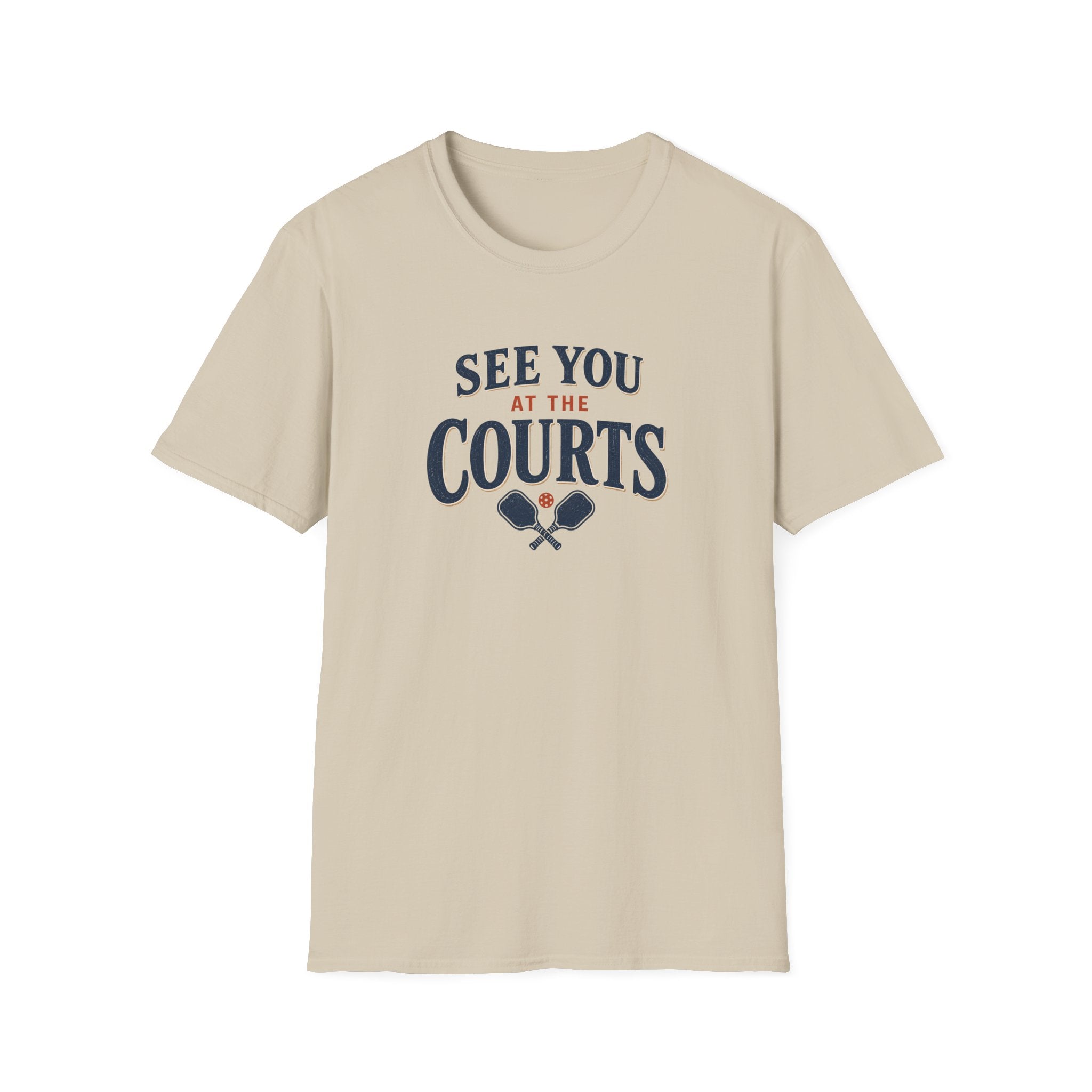 See You At The Courts T-Shirt