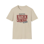 Wanted Kitchen Criminal T-Shirt