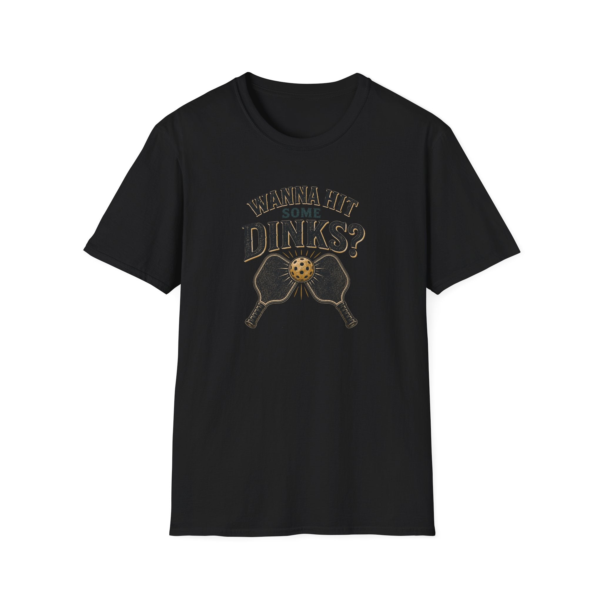Wanna Hit Some Dinks T-Shirt