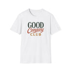 Good Company Club T-Shirt