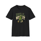 Dill With It T-Shirt