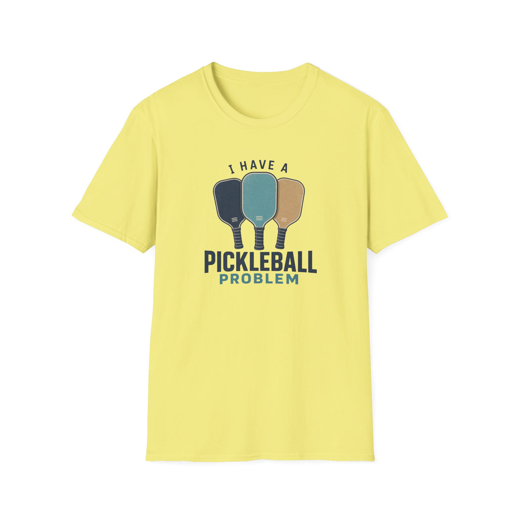 Pickleball Problem T-Shirt
