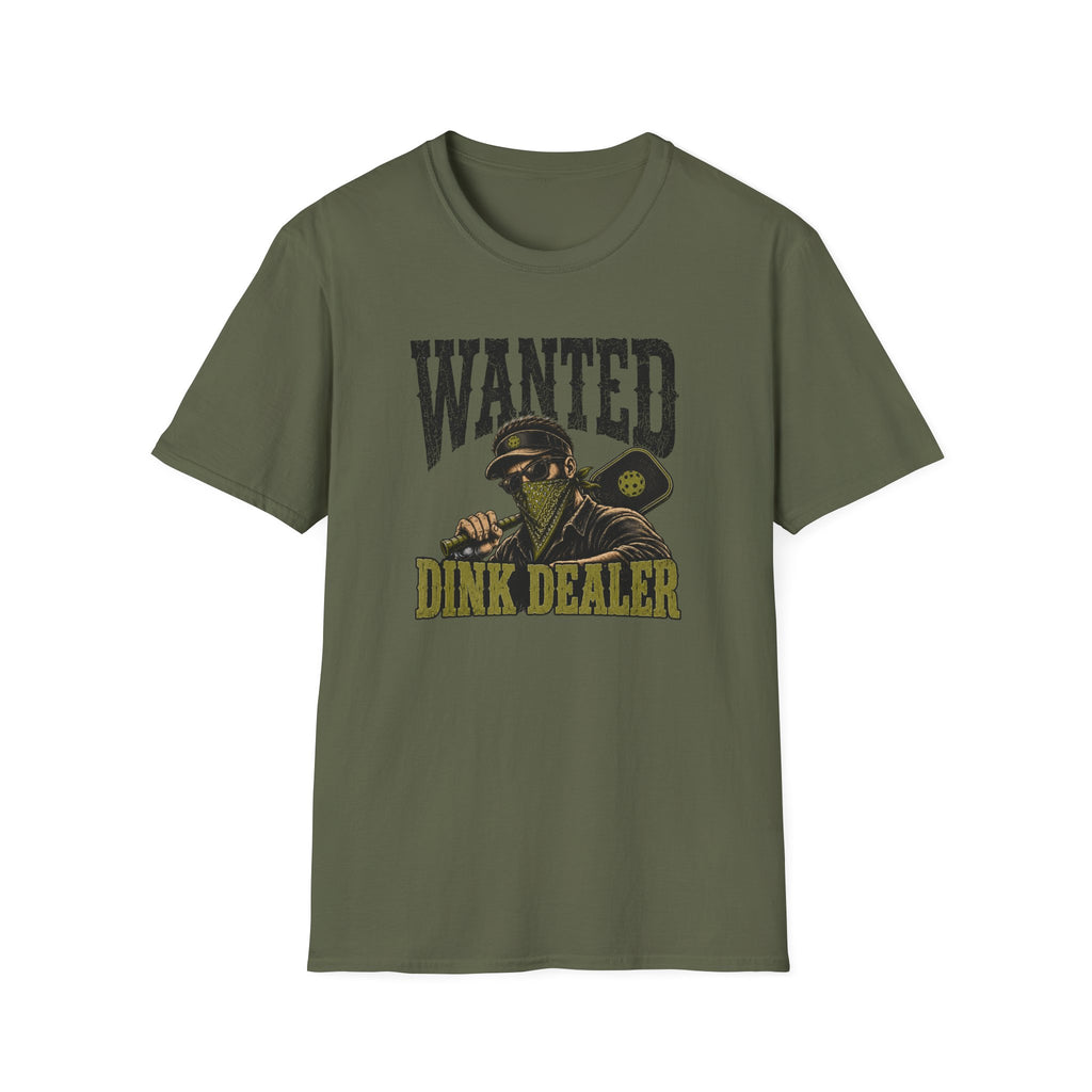 Wanted Dink Dealer T-Shirt