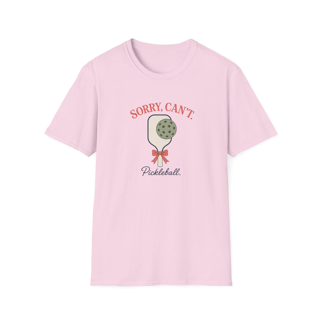 Sorry Can't Pickleball T-Shirt