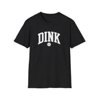 Dink T-Shirt