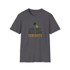 Dominate T-Shirt