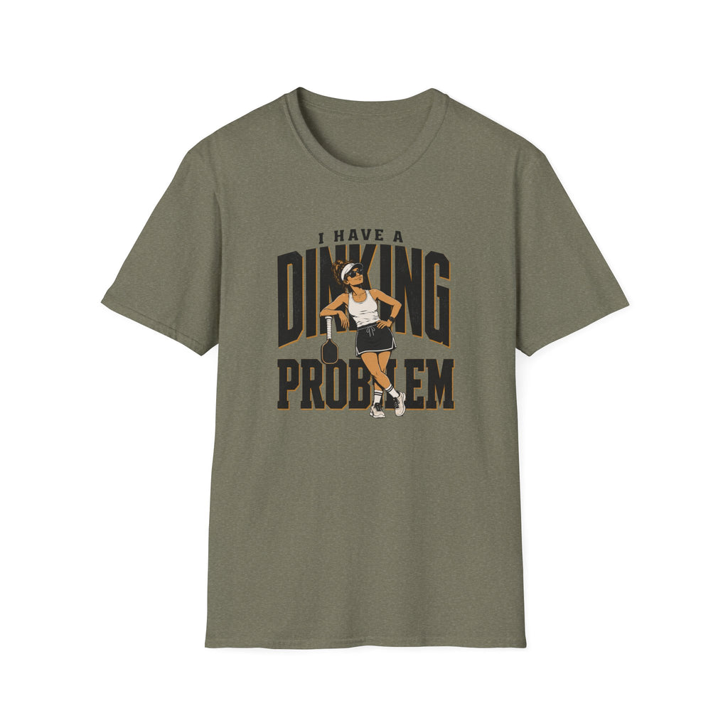 Dinking Problem T-Shirt