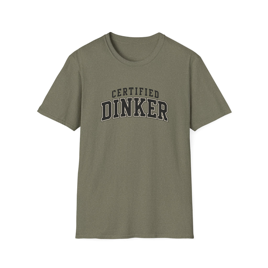 Certified Dinker T-Shirt