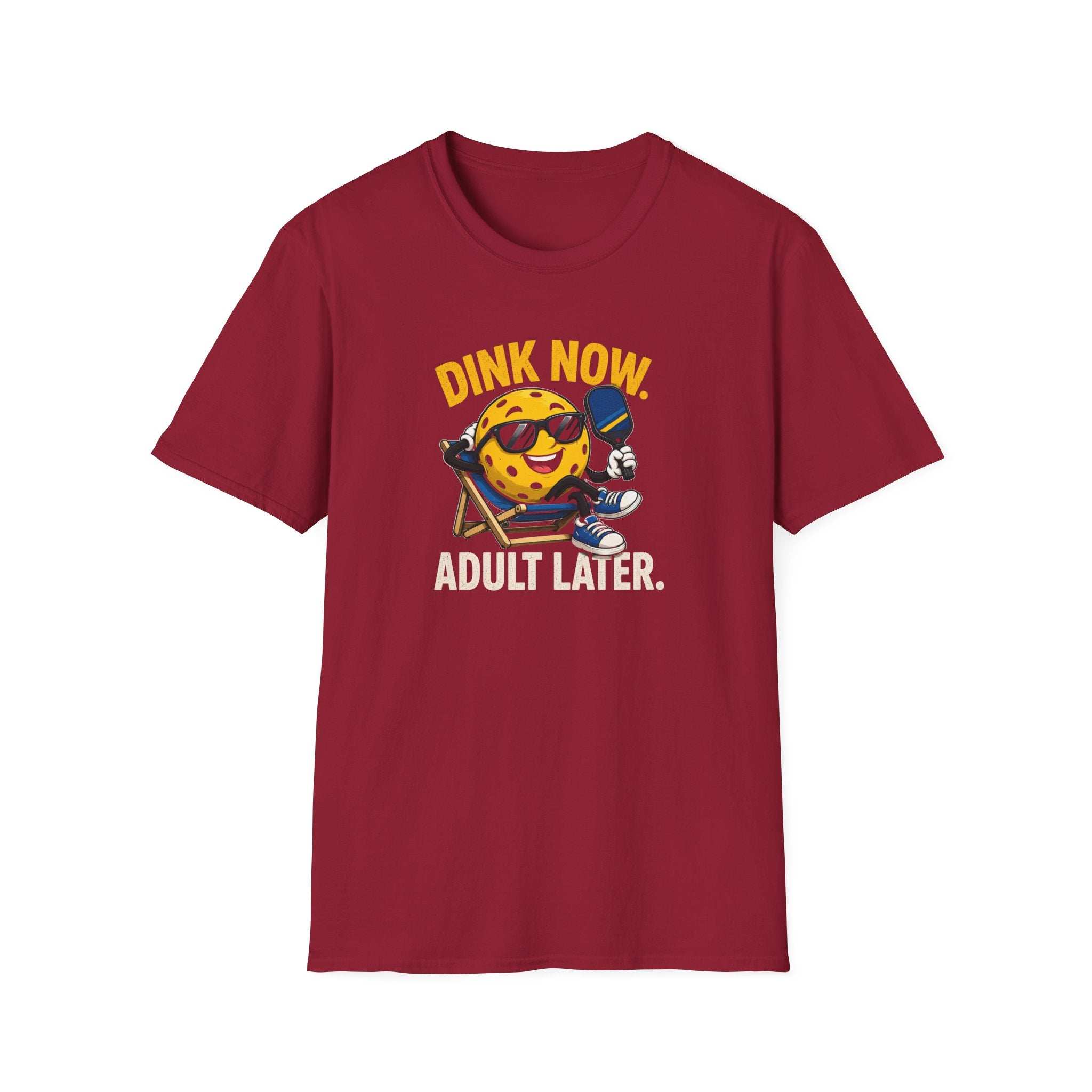 Dink Now Adult Later T-Shirt