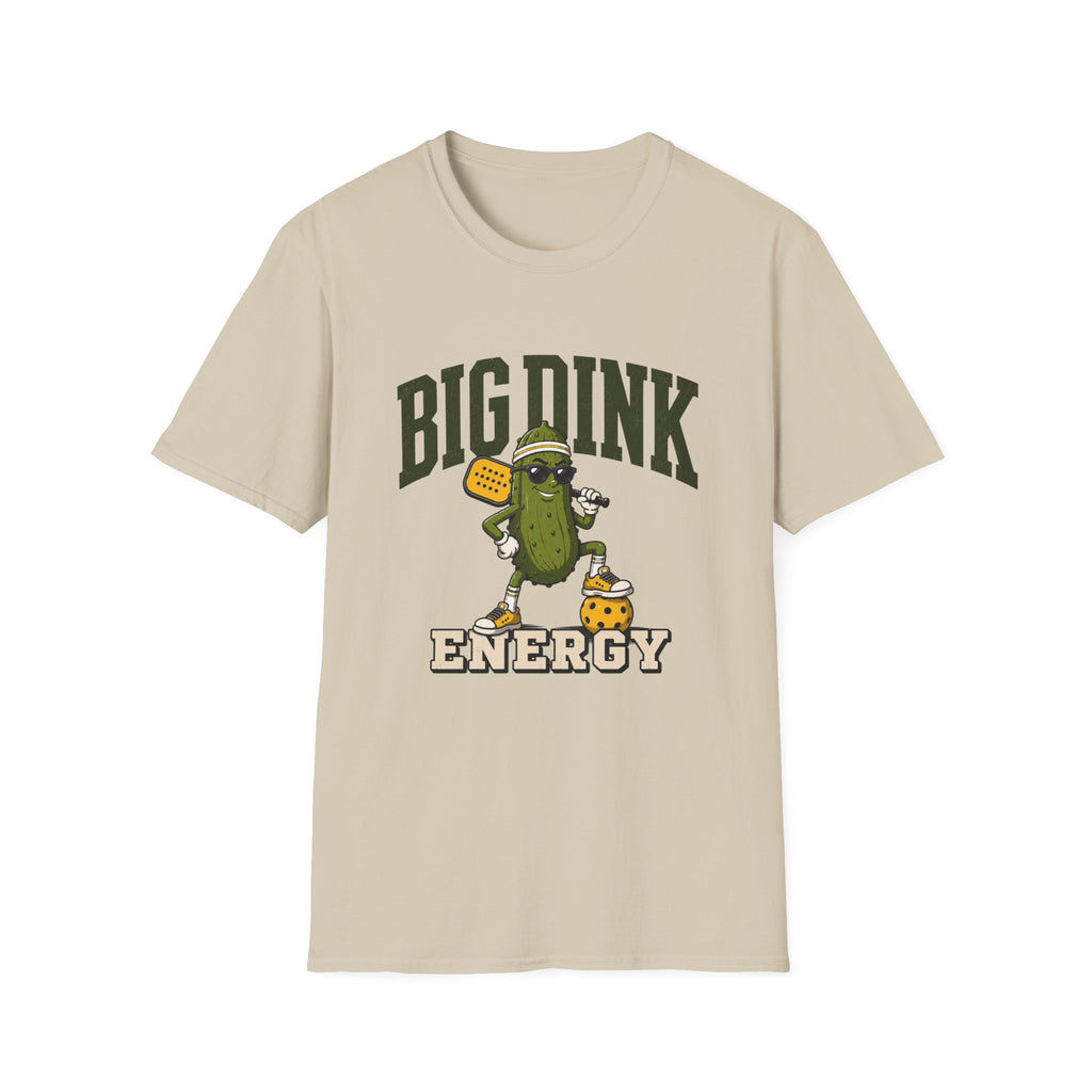 Big Dink Energy T-Shirt