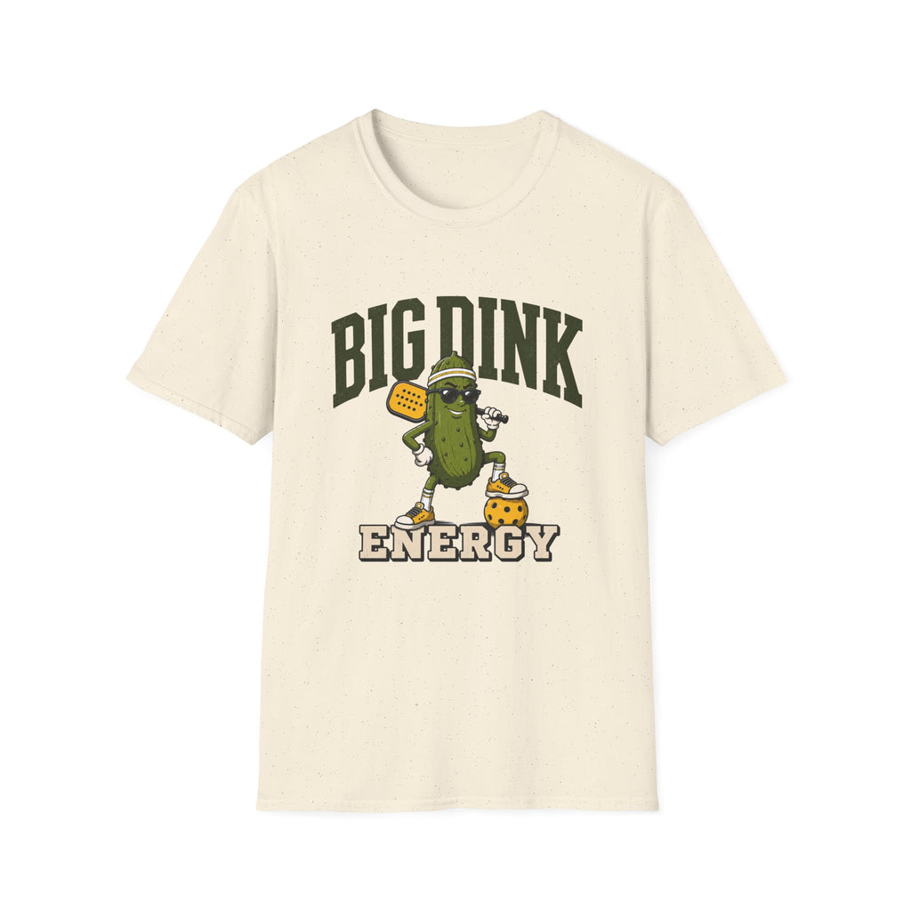 Big Dink Energy T-Shirt
