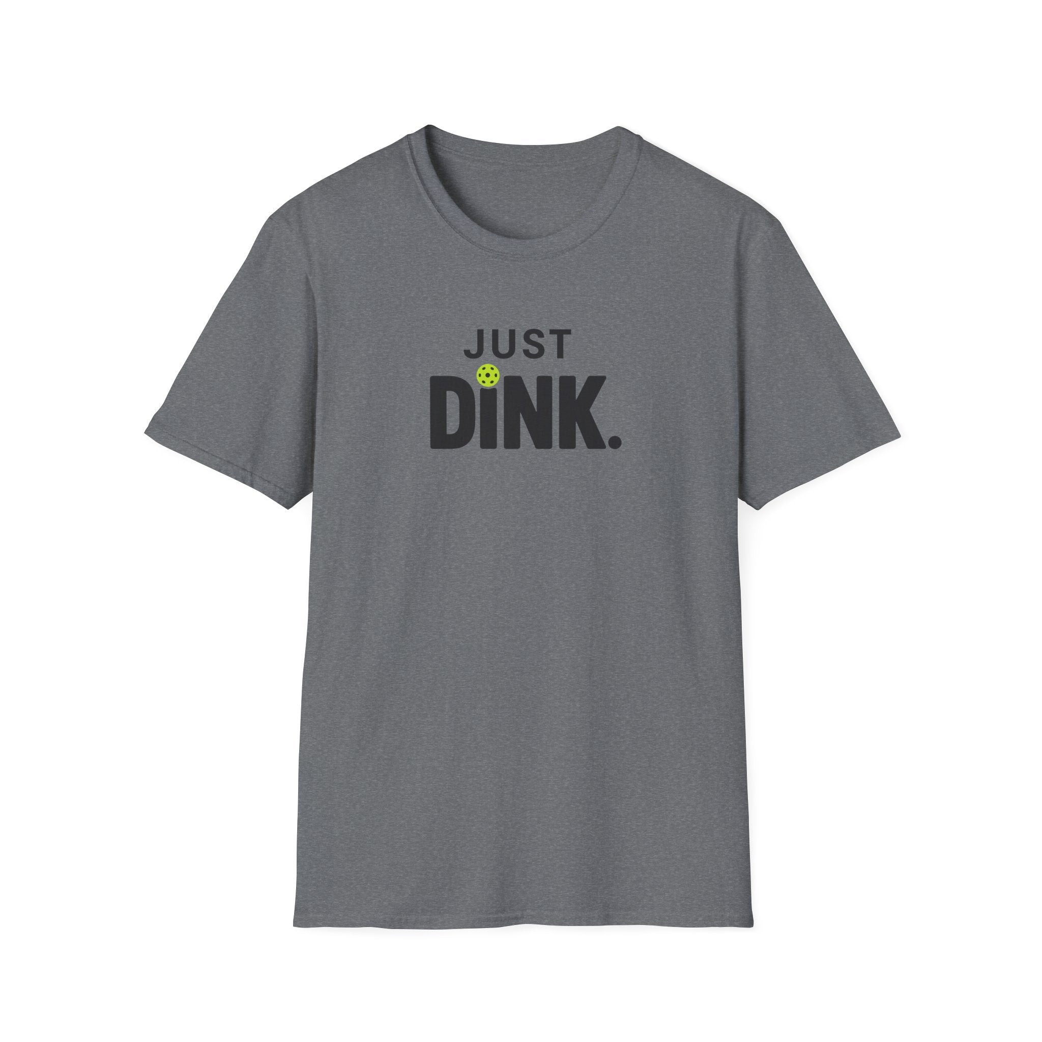 Just Dink T-Shirt