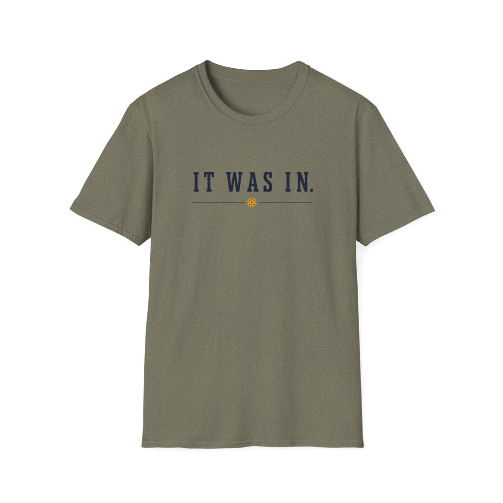 It Was In T-Shirt