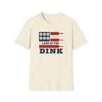 Land Of The Dink T-Shirt
