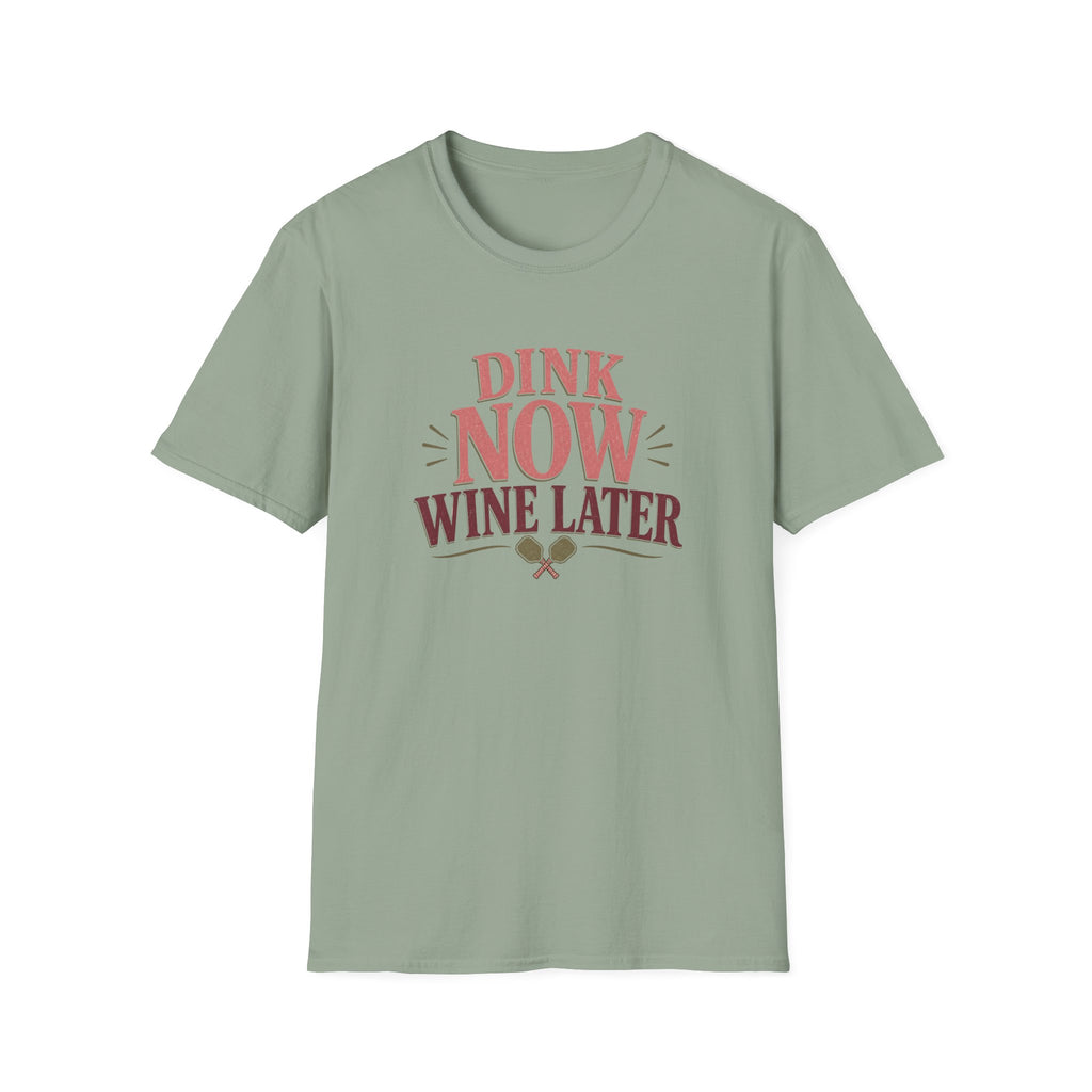 Dink Now T-Shirt