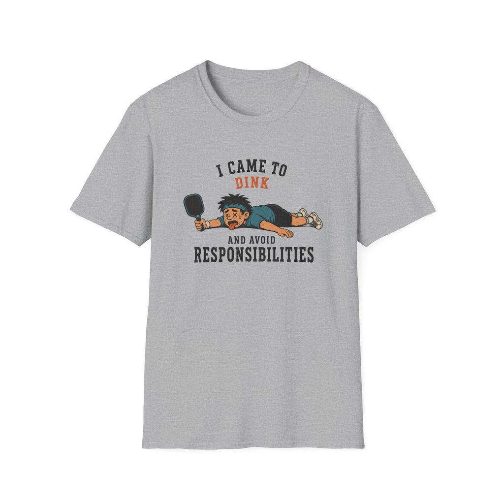 I Came To Dink T-Shirt
