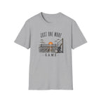 Just One More Game T-Shirt