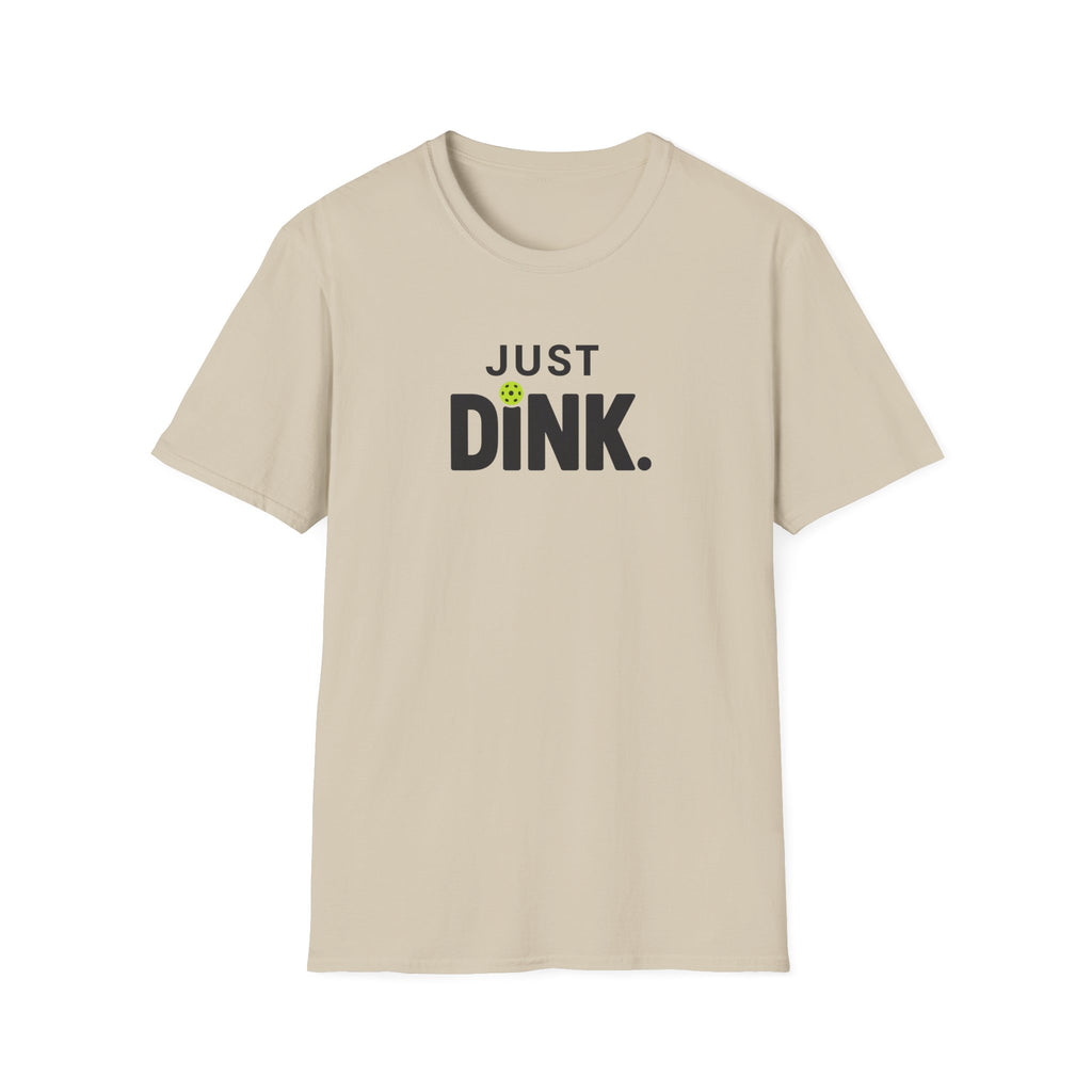Just Dink T-Shirt