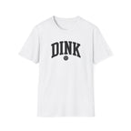 Dink T-Shirt