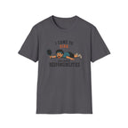 I Came To Dink T-Shirt