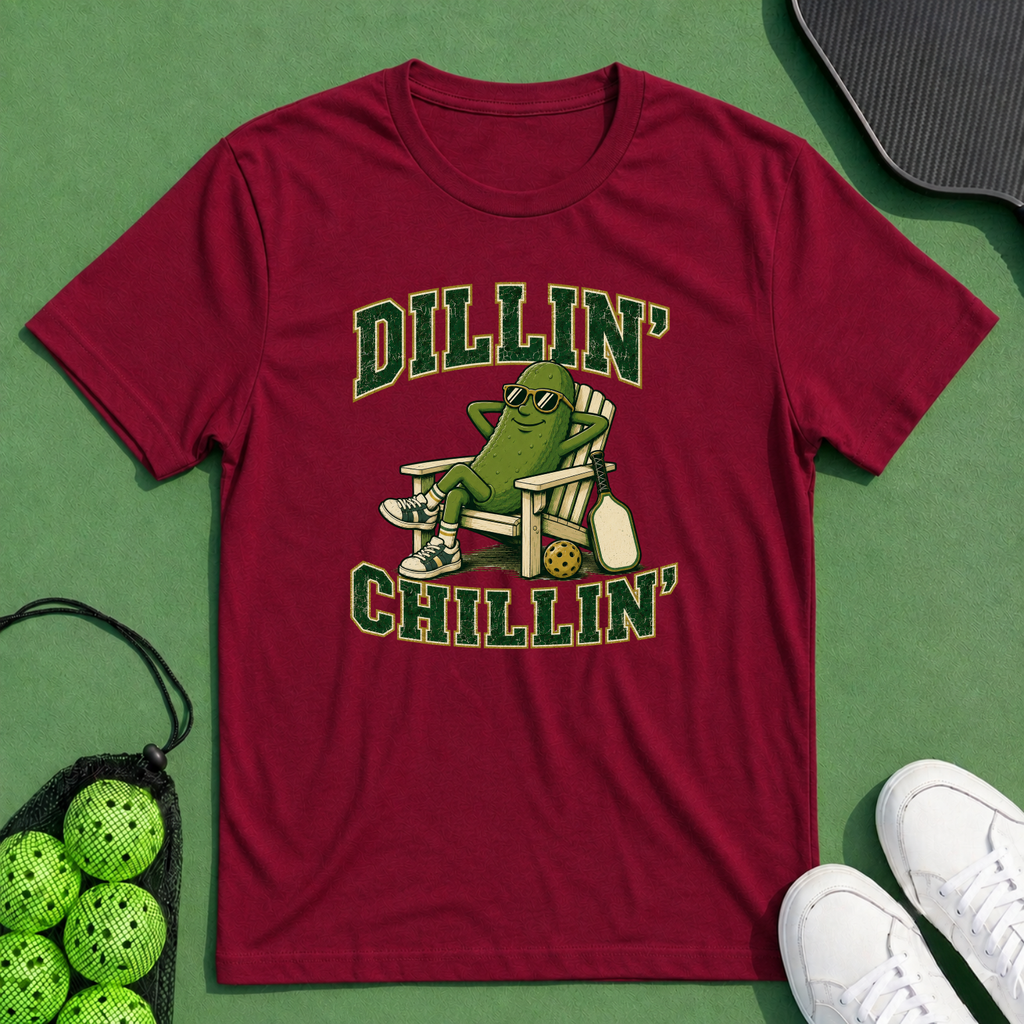 Dillin Chillin T-Shirt