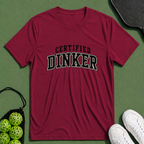 Certified Dinker T-Shirt