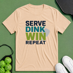 Serve Dink Win Repeat T-Shirt