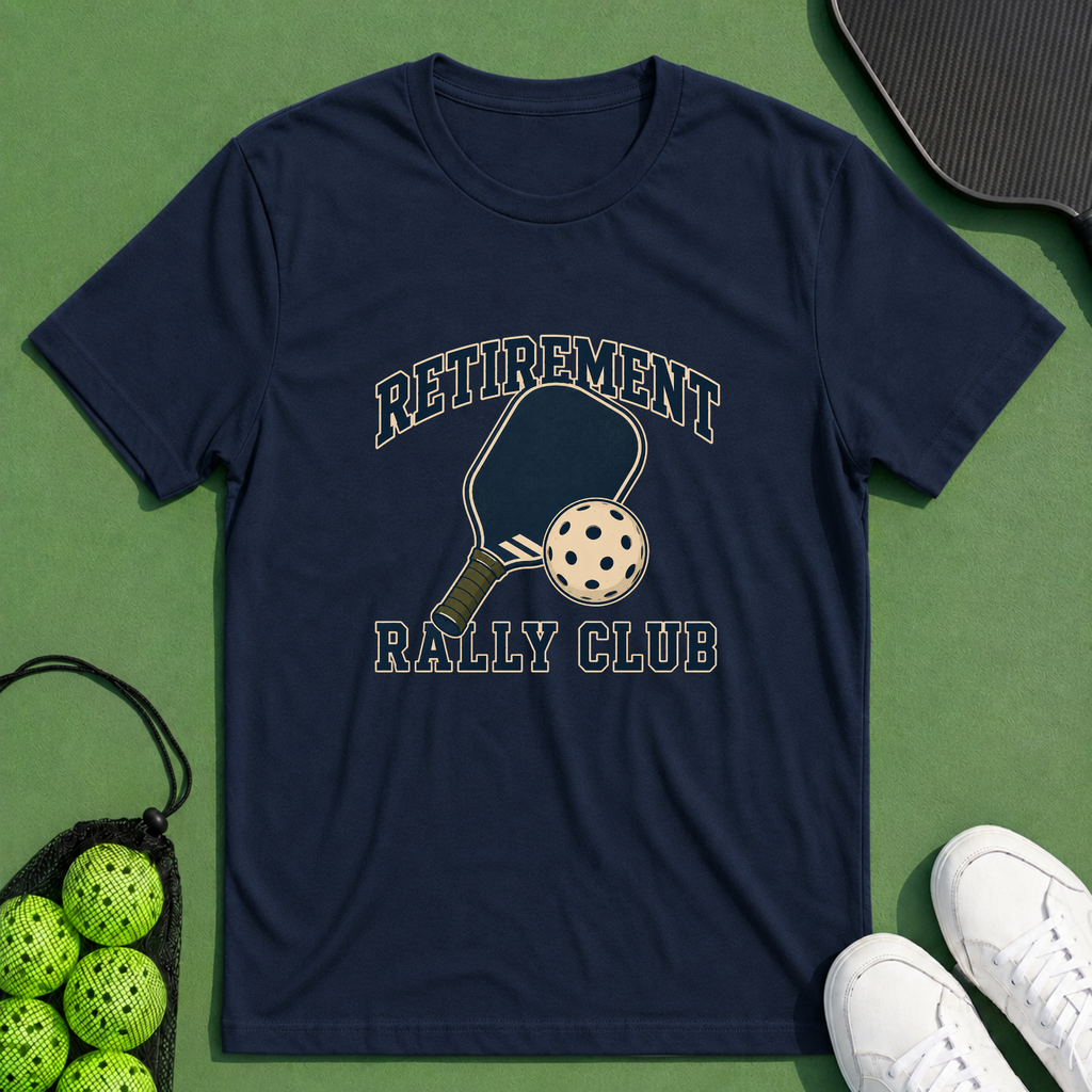Retirement Rally Club T-Shirt