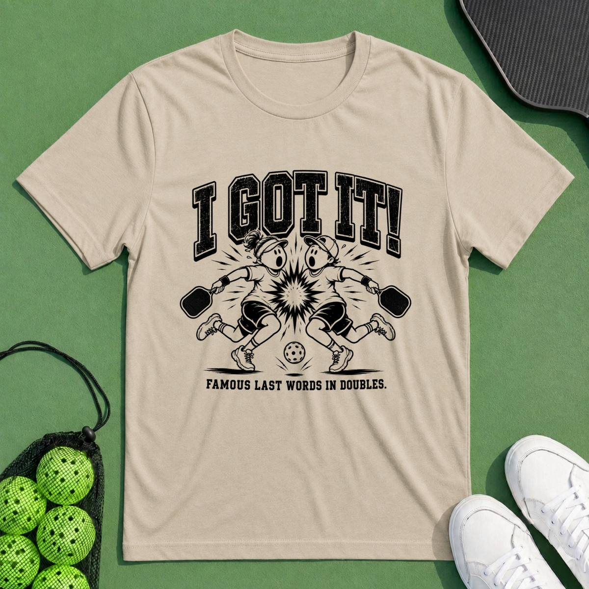 I Got It T-Shirt