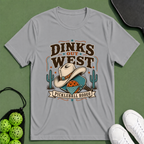 Dinks Out West T-Shirt
