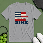 Land Of The Dink T-Shirt