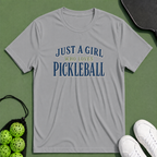 Just A Girl T-Shirt