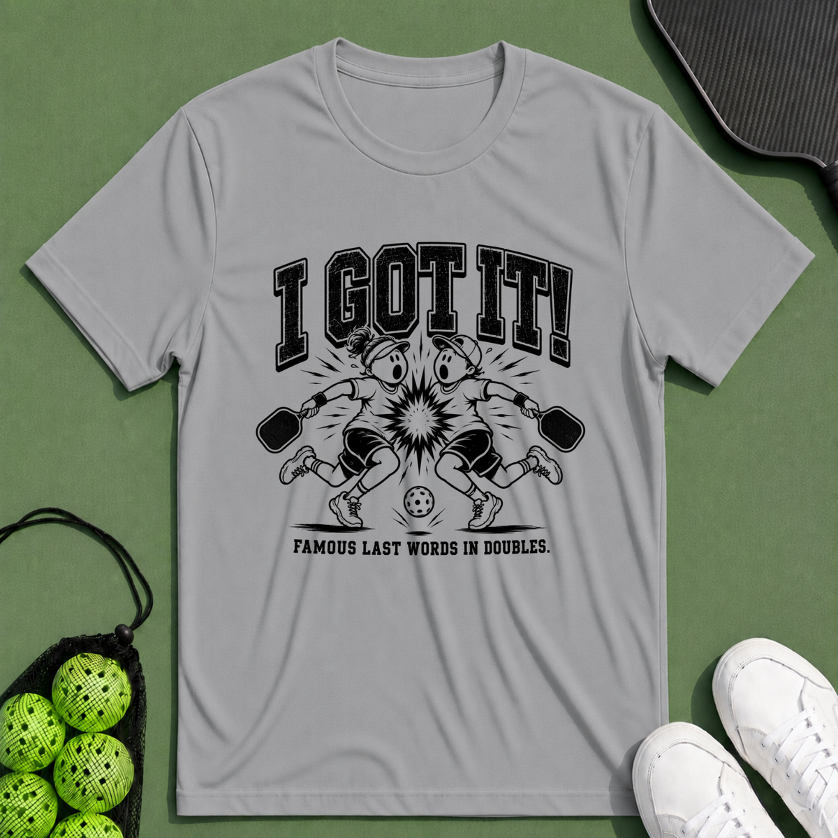 I Got It T-Shirt
