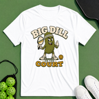 Big Dill T-Shirt
